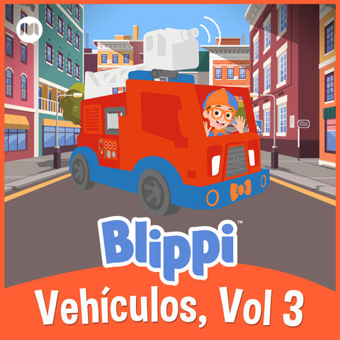 Blippi Vehículos, Vol. 3