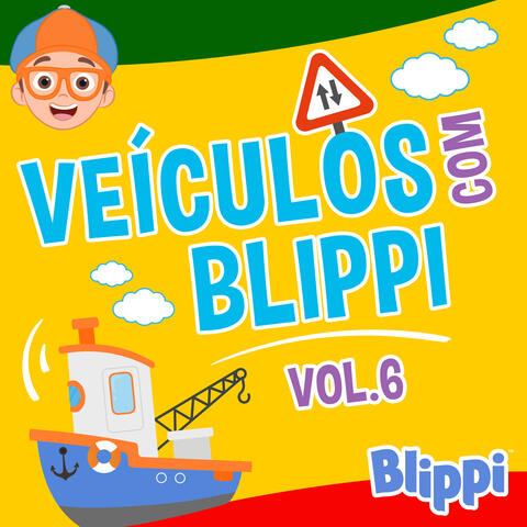 Veículos com Blippi, Vol 6