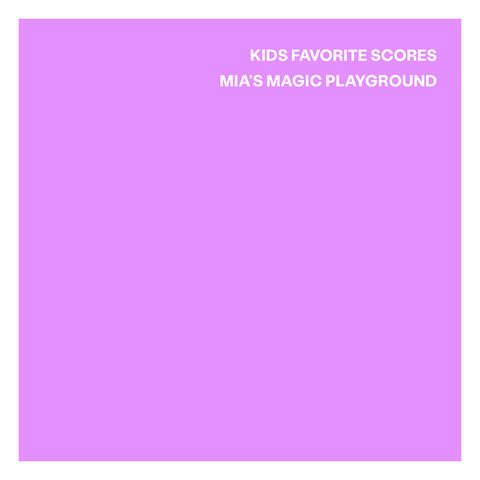 Mia's Magic Playground