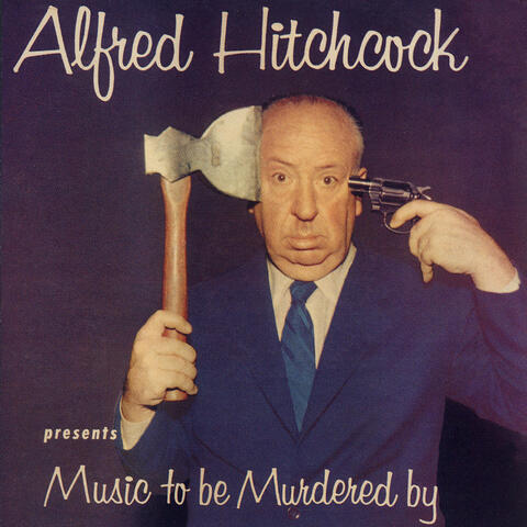 Alfred Hitchcock & Jeff Alexander