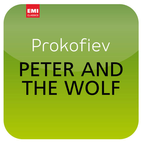 Prokofieff: Peter And The Wolf