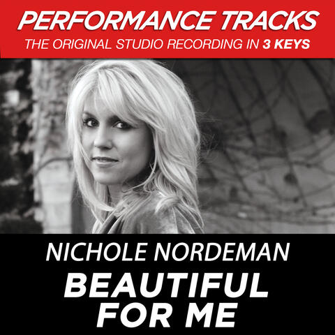 Beautiful for Me (Performance Tracks) - EP