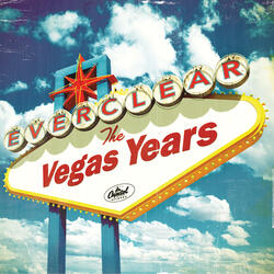 Live Intro/The Vegas Years/Everclear