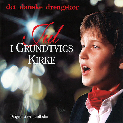 Jul I Grundtvigs Kirke (Dirigent Steen Lindholm)