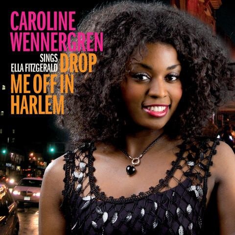 Drop Me Off In Harlem