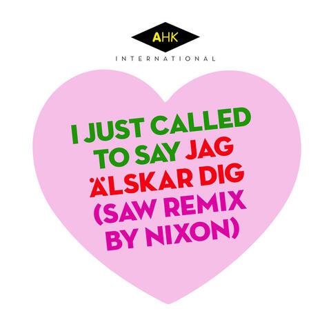 I Just Called To Say Jag Älskar Dig
