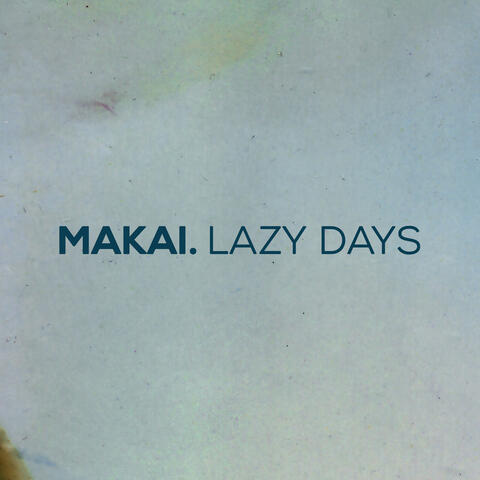 Lazy Days