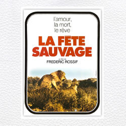 La fete sauvage II