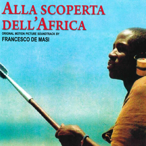 Alla scoperta dell’Africa