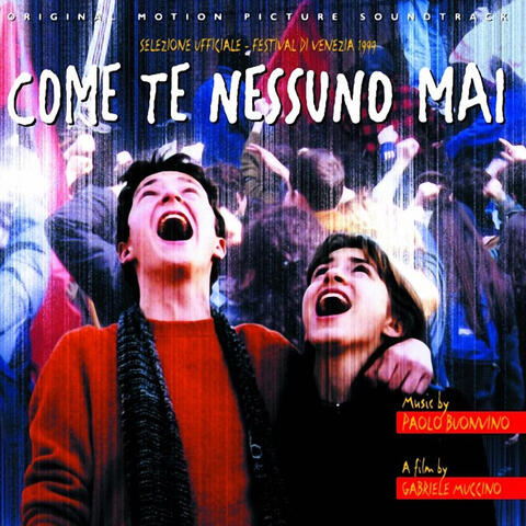 Come Te Nessuno Mai