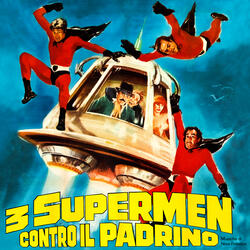 Siamo i 3 Supermen