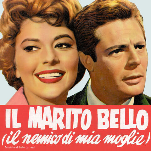 Il marito bello (il nemico di mia moglie)