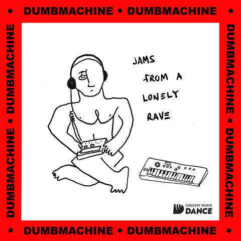 Jams From A Lonely Rave