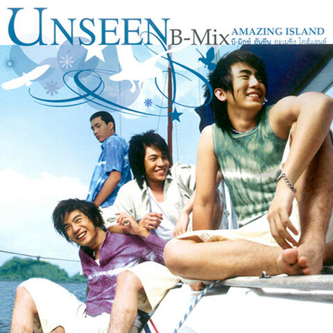 UNSEEN B-Mix Amazing Thailand