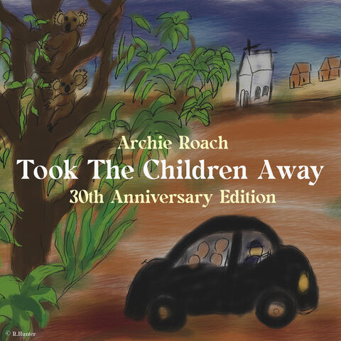 Took The Children Away