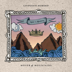 Mover Of Mountains