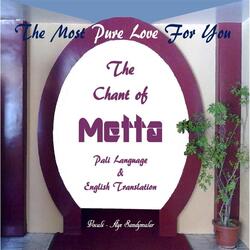 Metta Chant (In Pali Language) [With Music]
