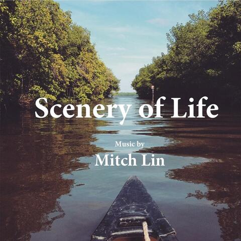 Scenery of Life