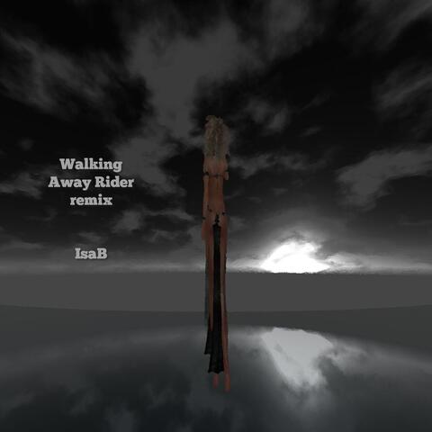 Walking Away Rider (Remix)