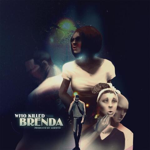 Who Killed Brenda? (feat. Mzfu, Kojo Cue & Ayraaba)