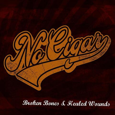 Broken Bones & Healed Wounds