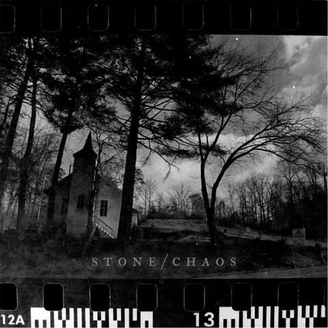 Stone / Chaos