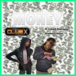 Money (feat. Kimberly Reyes & Lizbeth Rodriguez)