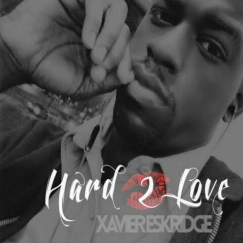 Hard 2 Love