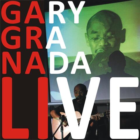 Gary Granada Live