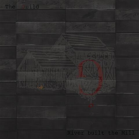 River Built the Mill
