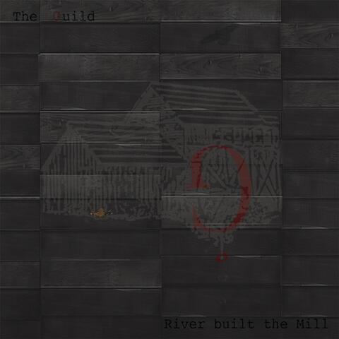 River Built the Mill