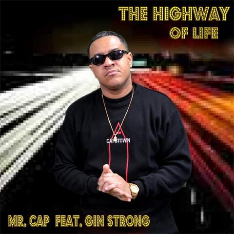 The Highway of Life (feat. Gin Strong)