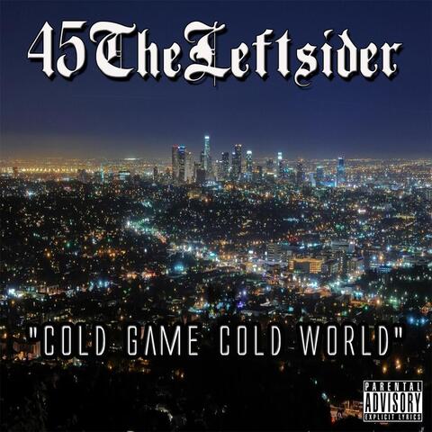 Cold Game Cold World