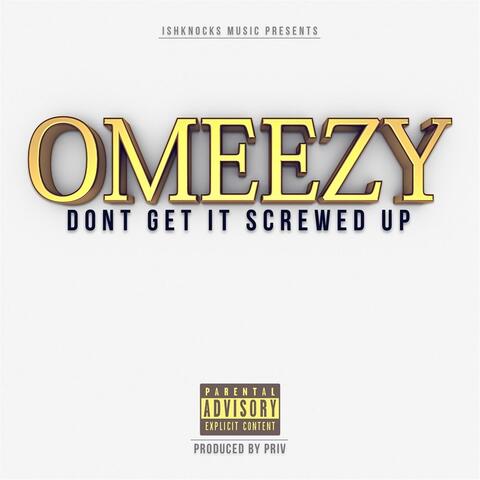 Dont Get It Screwed Up
