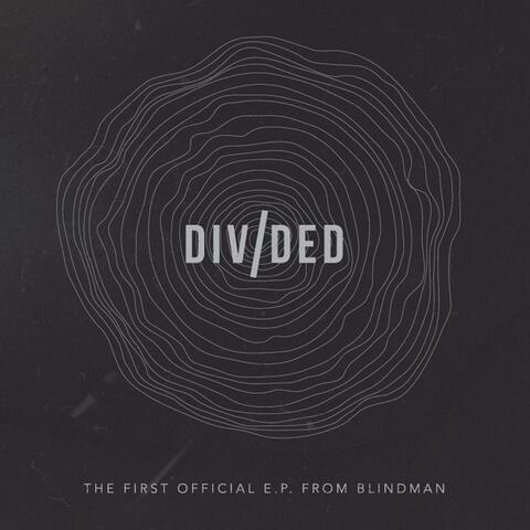Divided E.P.