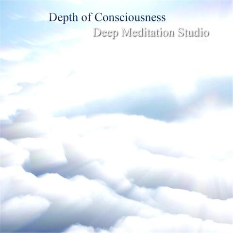 Depth of Consciousness