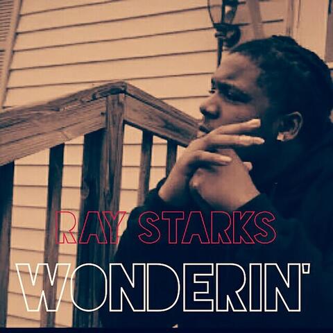 Wonderin'