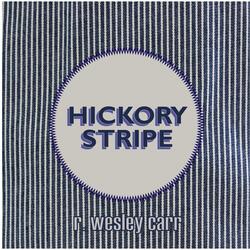Hickory Stripe