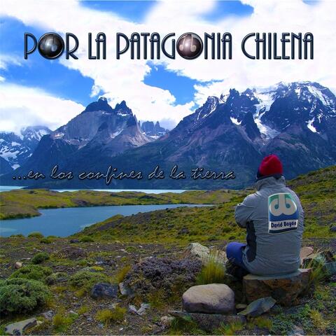 Por la Patagonia Chilena