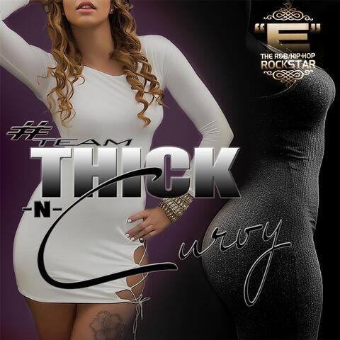 #Teamthickncurvy