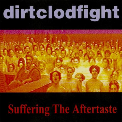 Suffering the Aftertaste
