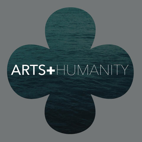 Arts + Humanity
