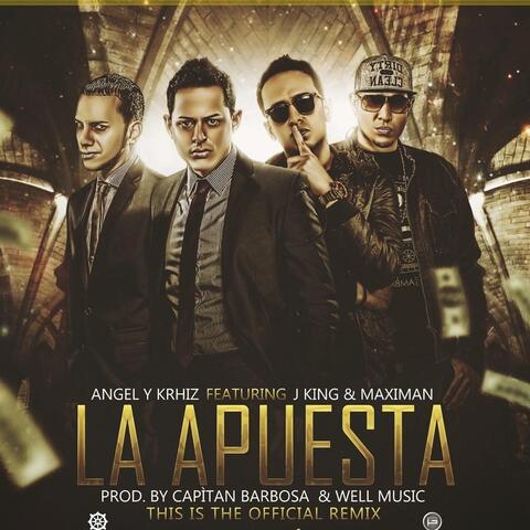 La Apuesta (Remix) [feat. Maximan & JKing]