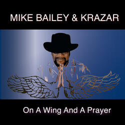 On a Wing and a Prayer