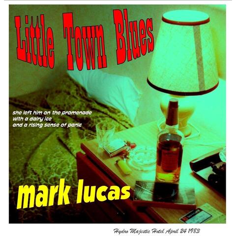 Little Town Blues