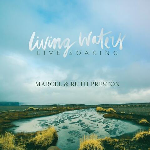 Living Waters (Live Soaking)
