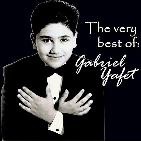 The Very Best Of: Gabriel Yafet