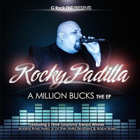 A Million Bucks (feat. Baby Bash & Bobby Ross Avila Jr.)
