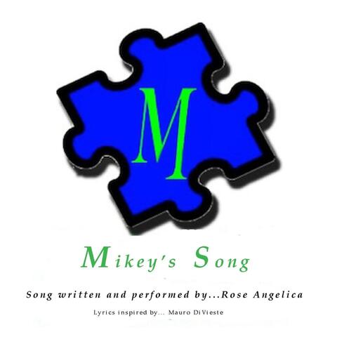 Mikey's Song