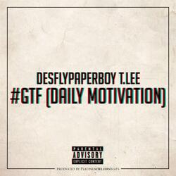 #GTF (Daily Motivation)